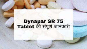 Dynapar SR 75 Tablet