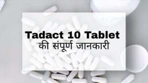 Tadact 10 Tablet
