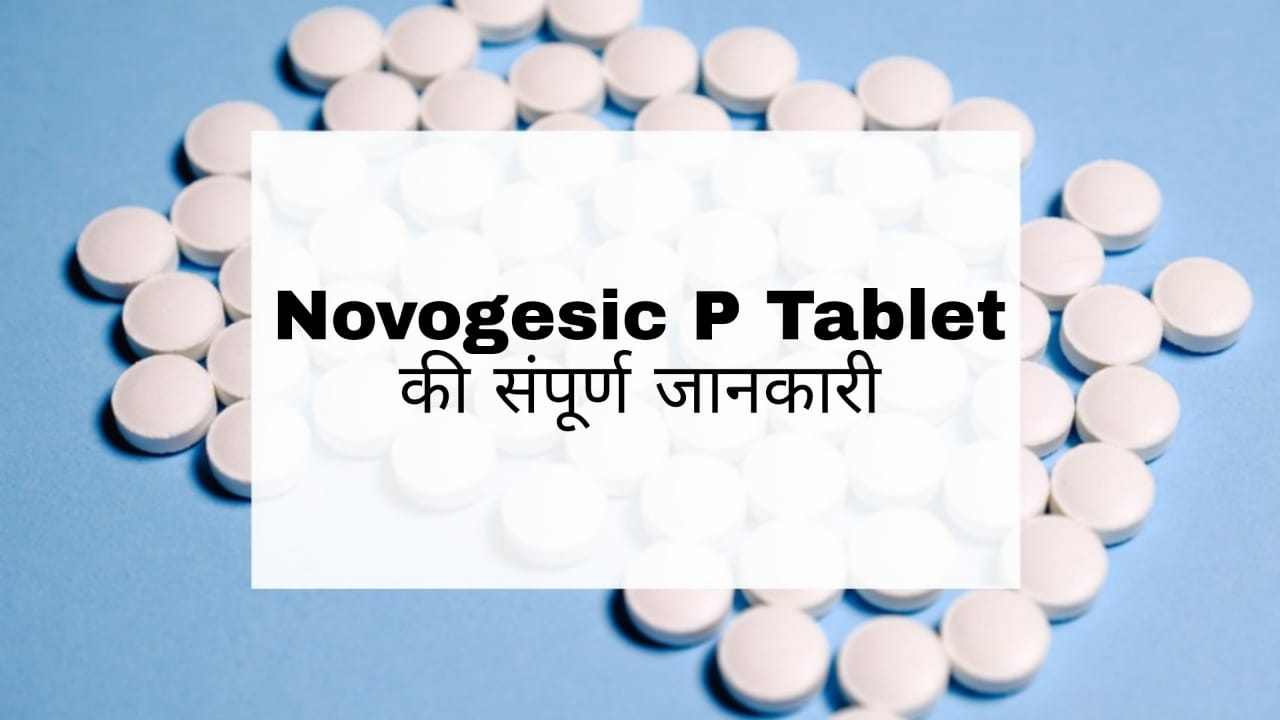 Novogesic P Tablet