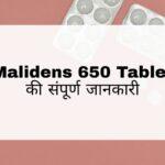 Malidens 650 Tablet Hindi
