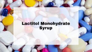 Lactitol Monohydrate Syrup