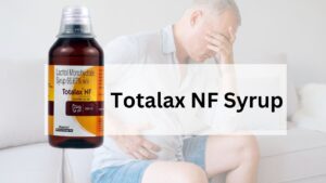 Totalax NF Syrup Uses in Hindi